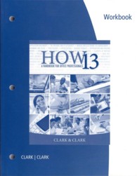 HOW 13 : A Handbook for Office Professionals （13 CSM WKB）