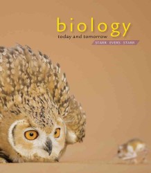 Biology : Today and Tomorrow （4TH）