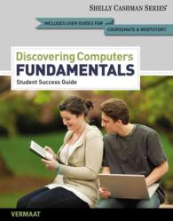 Discovering Computers, Fundamentals : Student Success Guide （Student）