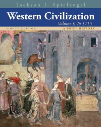 Western Civilization : A Brief History: to 1715 〈1〉 （8 PAP/PSC）