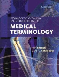 Workbook for Ehrlich/Schroeder's Introduction to Medical Terminology， 3rd