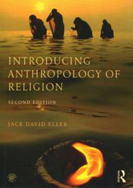 宗教人類学入門（第２版）<br>Introducing Anthropology of Religion （2 PAP/PSC）