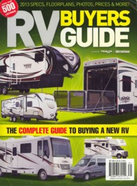 RV Buyers Guide : The Complete Guide to Buying a New RV: 2013 Specs, Floorplans, Photos, Prices & More! (Rv Buyers Guide)