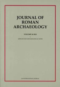 Journal of Roman Archaeology 2013 (2-Volume Set) (Journal of Roman Archaeology) 〈26〉