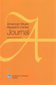 American Music Research Center Journal 2014 (American Music Research Center Journal) 〈23〉