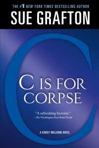 C Is for Corpse (Kinsey Millhone Mystery) （Reprint）
