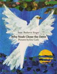Why Noah Chose the Dove （Reprint）
