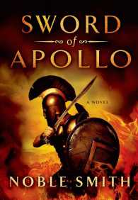 Sword of Apollo (The Warrior Trilogy)
