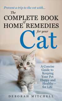 The Complete Book of Home Remedies for Your Cat （1ST）