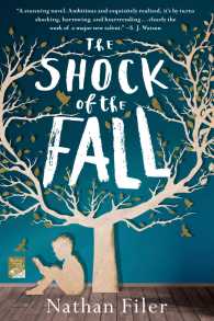 The Shock of the Fall （Reprint）