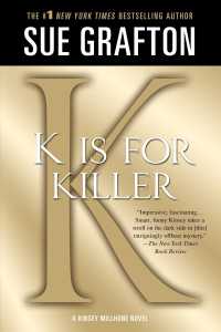 'K' Is for Killer (Kinsey Millhone Alphabet Mysteries") 〈11〉