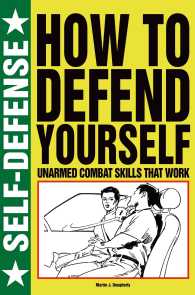 How to Defend Yourself : Unarmed Combat Skills That Work (Self-defense)