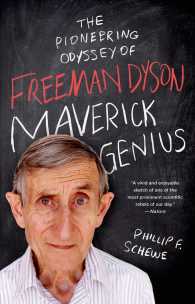 Maverick Genius : The Pioneering Odyssey of Freeman Dyson