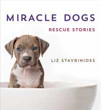 Miracle Dogs : Rescue Stories