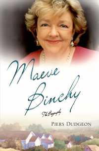 Maeve Binchy : The Biography