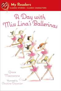 A Day with Miss Lina's Ballerinas (My Readers. Level 1)