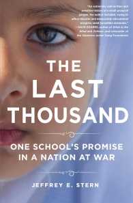 The Last Thousand : One School's Promise in a Nation at War