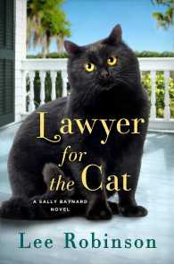 Lawyer for the Cat (Sally Baynard)