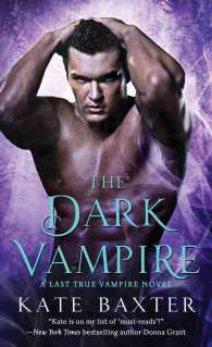 The Dark Vampire (Last True Vampire)