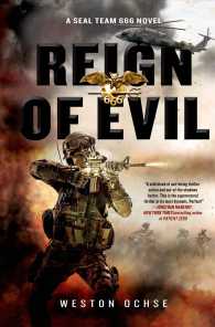 Reign of Evil : A Seal Team 666 Novel (Seal Team 666)