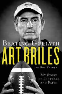 Beating Goliath : My Story of Football and Faith