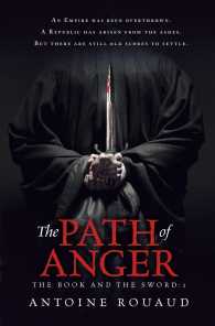 The Path of Anger: The Book and the Sword: 1