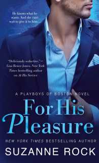 For His Pleasure (Playboys of Boston)