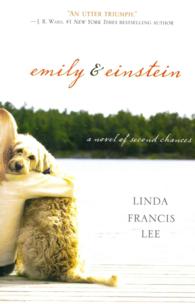 Emily and Einstein : A Novel of Second Chances