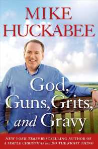 God, Guns, Grits and Gravy