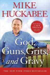 God, Guns, Grits, and Gravy （Reprint）
