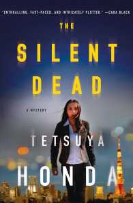 The Silent Dead : A Mystery