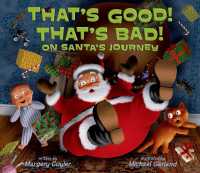 That's Good! That's Bad! on Santa's Journey (Thats Good Thats Bad)
