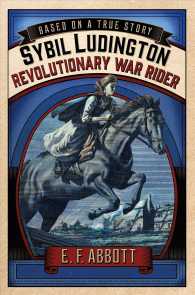 Sybil Ludington : Revolutionary War Rider (Based on a True Story)