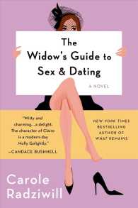 The Widow's Guide to Sex and Dating （Reprint）