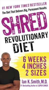 Shred : The Revolutionary Diet: 6 Weeks 4 Inches 2 Sizes （Reprint）