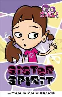 Sister Spirit (Go Girl!) （Reprint）
