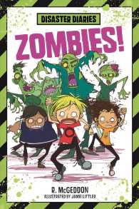 Zombies! (Disaster Diaries)