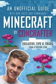 Minecraft : An Unofficial Guide with New Facts and Commands