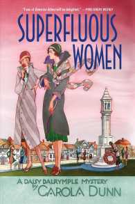 Superfluous Women (Daisy Dalrymple Mysteries) （Reprint）