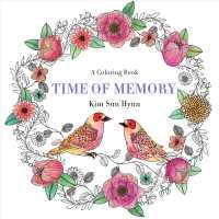 Time of Memory : A Coloring Book （CLR CSM）