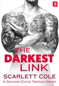 The Darkest Link (Second Circle Tattoos") 〈4〉