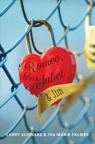 Romeo, Juliet, and Jim 〈1〉 （Reprint）