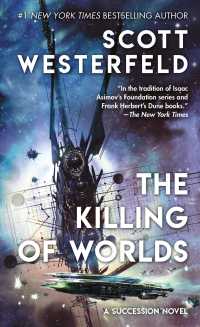 The Killing of Worlds : Book Two of Succession (Succession)