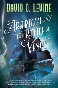 Arabella and the Battle of Venus (Adventures of Arabella Ashby) （Reprint）