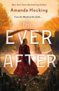 The Ever After: The Omte Origins (from the World of the Trylle) (The Omte Origins") 〈3〉