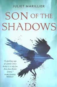 Son of the Shadows (The Sevenwaters Trilogy) （Reprint）