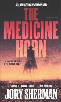 The Medicine Horn (The Buckskinners)