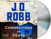 Connections in Death (5-Volume Set) : An Eve Dallas Novel （Abridged）
