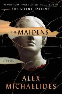 アレックス・マイクリーディーズ『ザ・メイデンズ　ギリシャ悲劇の殺人』（原書）<br>Maidens : A Novel -- Paperback (English Language Edition)