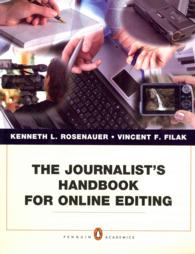 The Journalist's Handbook for Online Editing (Penguin Academics)